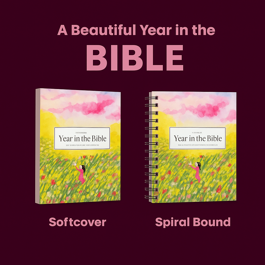 A Beautiful Year In The Bible: A 52 Week Bible Journal